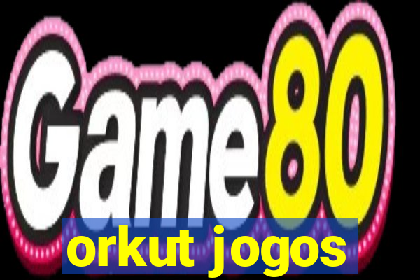 orkut jogos